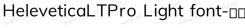 HeleveticaLTPro Light font字体转换